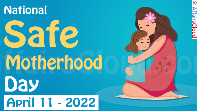 National Safe Motherhood Day - April 11 2022