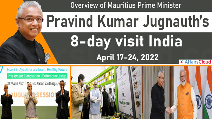 Overview of Mauritius PM Pravind Kumar Jugnauth’s 8-day visit to India