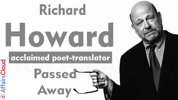 Richard Howard, acclaimed poet-translator, dies at 92