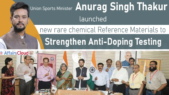 Shri Anurag Singh Thakur launches new rare chemical Reference Materials