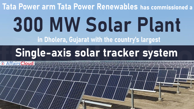 Tata Power commissions solar plant, India's largest single-axis tracker system
