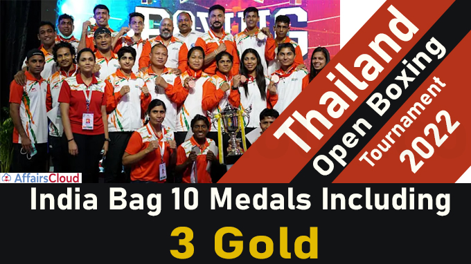 Thailand Open Boxing Tournament 2022 India Bags 10 medal with 3 gold