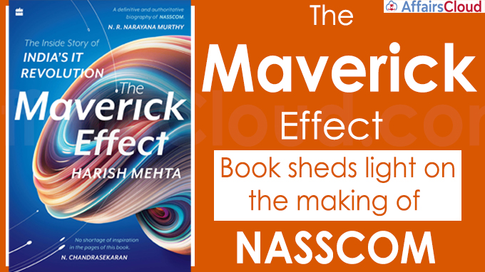 The Maverick Effect Book sheds light on the making of NASSCOM