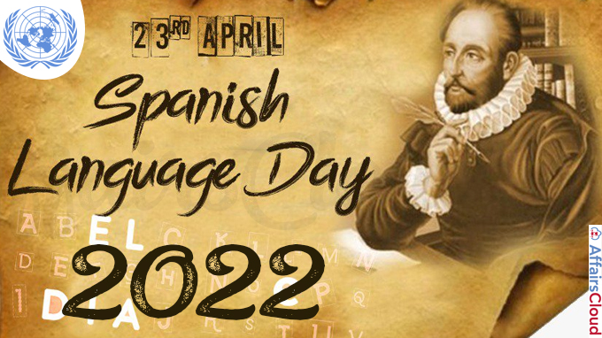 UN Spanish Language Day - April 23 2022