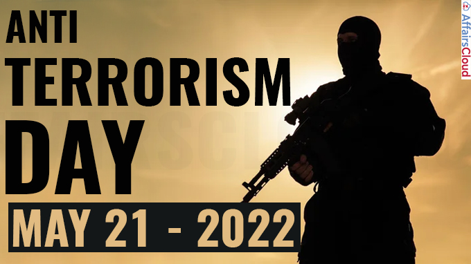 Anti-Terrorism Day - May 21 2022