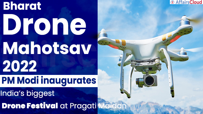 Bharat Drone Mahotsav 2022