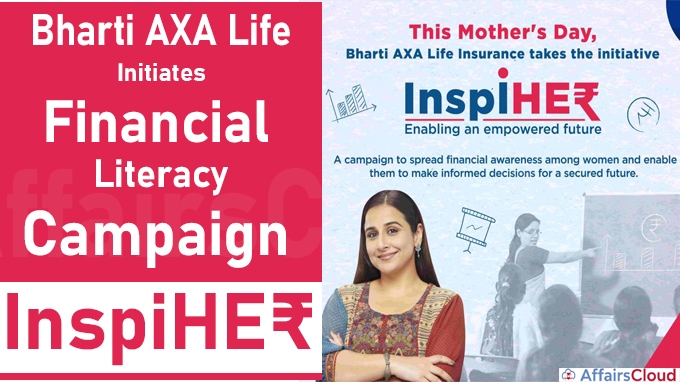Bharti AXA Life Initiates Financial Literacy Campaign - InspiHE₹