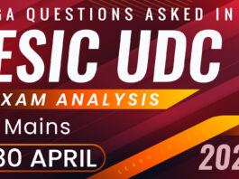 GA Questions asked in ESIC UDC Mains Exam 2022 – 30th April