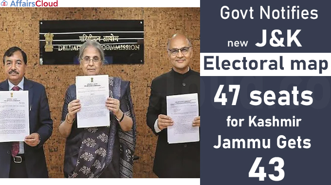 Govt notifies new J&K electoral map