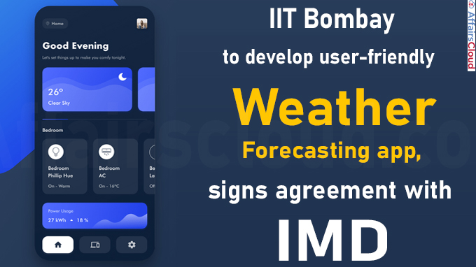 IIT Bombay to develop user-friendly weather forecasting app