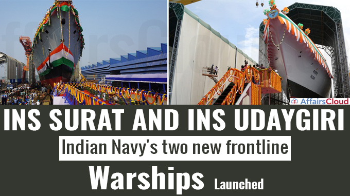 INS Surat and INS Udaygiri Indian Navy's two new frontline warships
