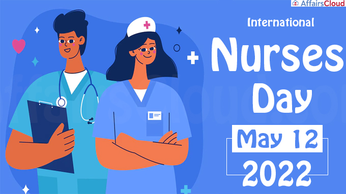 International Nurses Day - May 12 2022