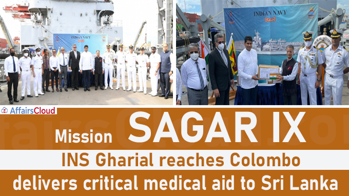 Mission SAGAR IX INS Gharial reaches Colombo