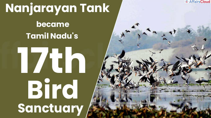 Nanjarayan Tank became Tamil Nadu's 17th Bird Sanctuary