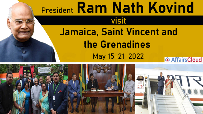 President Ram Nath Kovind to visit Jamaica, Saint Vincent and the Grenadines from May 15-21