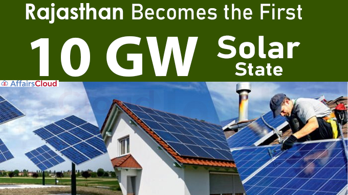 Rajasthan Becomes the First 10 GW Solar State
