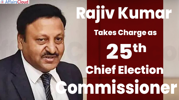 Rajiv Kumar takes charge as 25th Chief Election Commissioner