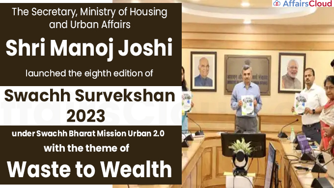 Secretary, MoHUA launches Swachh Survekshan 2023