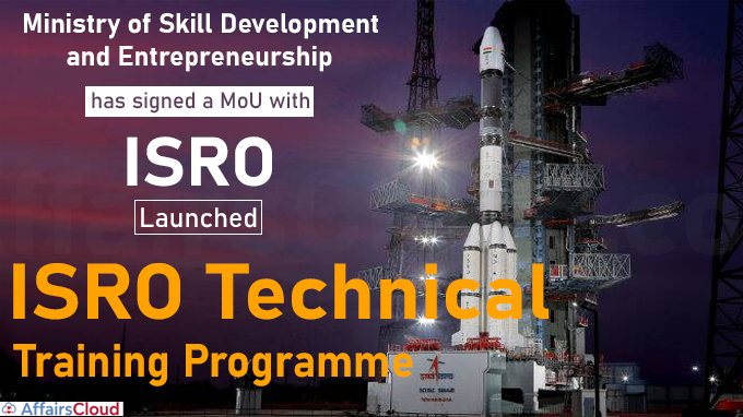 Skill Ministry signs MoU with Indian Space Research Organisation