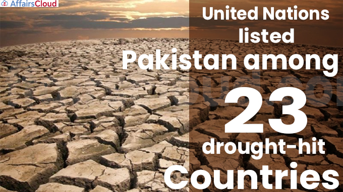 UN lists Pakistan among 23 drought-hit countries