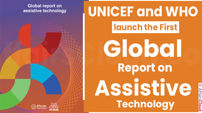UNICEF and WHO launch the first Global Report on Assistive Technology