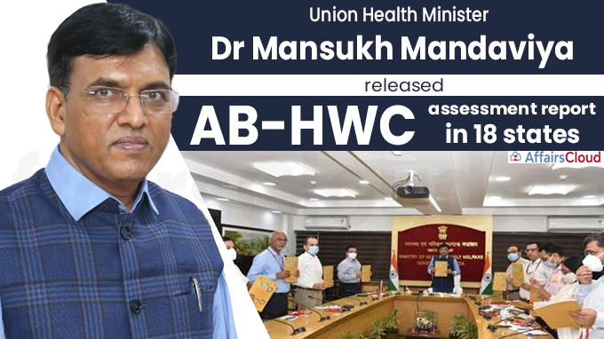 Union Health Minister Dr Mansukh Mandaviya releases AB-HWC