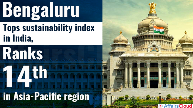 Bengaluru tops sustainability index in India, ranks 14th in Asia-Pacific region