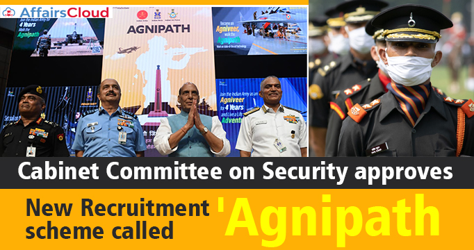 Cabinet-Committee-on-Security-approves-new-recruitment-scheme-called-'Agnipath