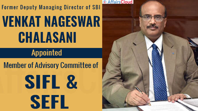 Former SBI official appointed member of advisory committee of SIFL & SEFL