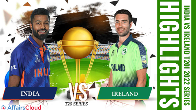 India vs Ireland T20I 2022 series