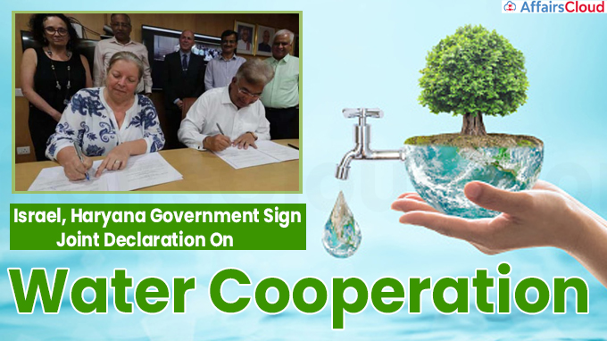 Israel, Haryana Government Sign Joint Declaration On Water Cooperation