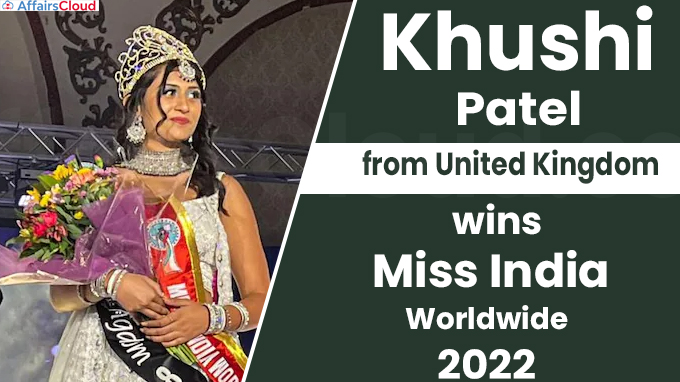 Khushi Patel from United Kingdom wins Miss India Worldwide 2022