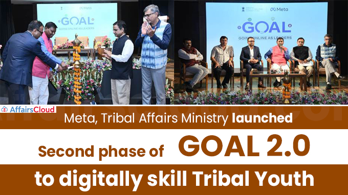 Meta, Tribal Affairs Ministry launches second phase of GOAL 2.0