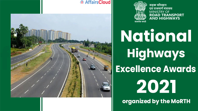 “National Highways Excellence Awards (NHEA) 2021”