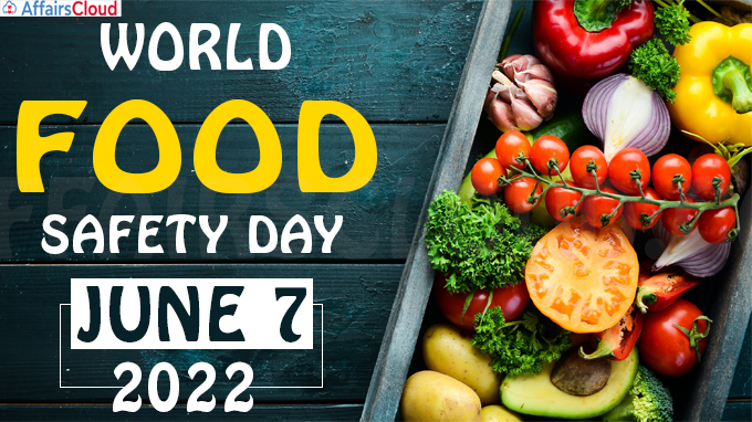 World Food Safety Day - June 7 2022