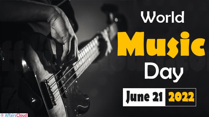World Music Day - June 21 2022