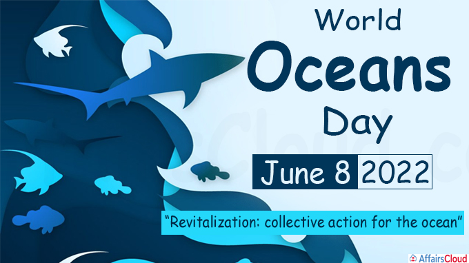 World Oceans Day - June 8 2022