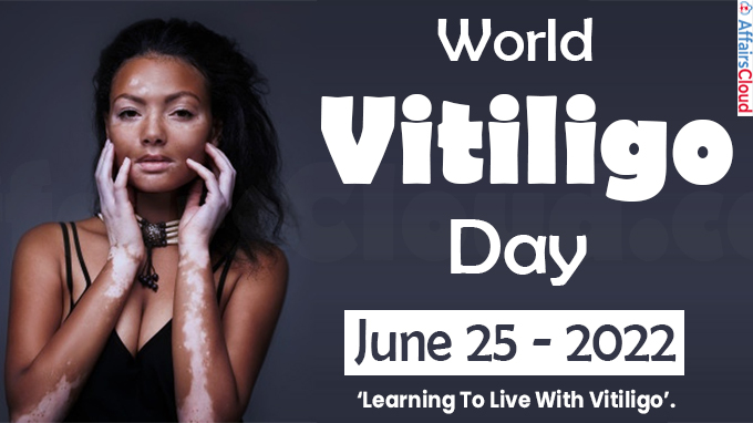 World Vitiligo Day - June 25 2022