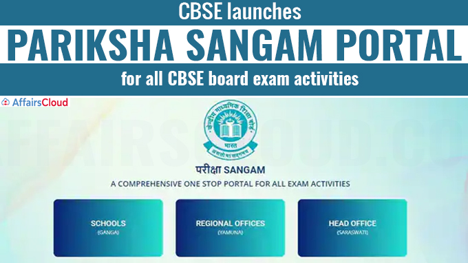 CBSE launches Pariksha Sangam portal for all CBSE board exam activities
