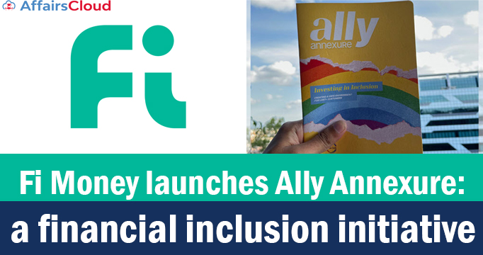 Fi-Money-launches-Ally-Annexure-a-financial-inclusion-initiative