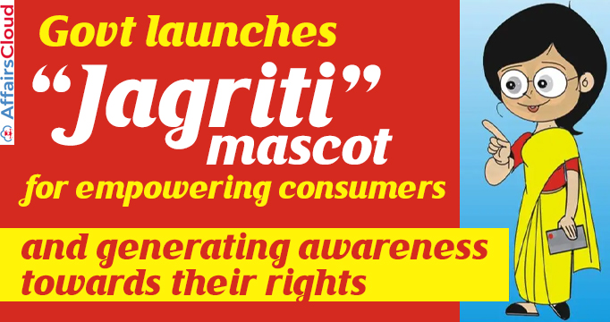 Govt-launches-“Jagriti”-mascot-for-empowering-consumers-and-generating-awareness-towards-their-rights