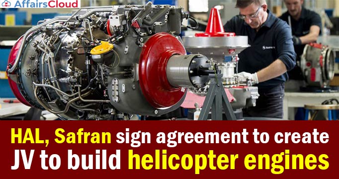HAL,-Safran-sign-agreement-to-create-JV-to-build-helicopter-engines