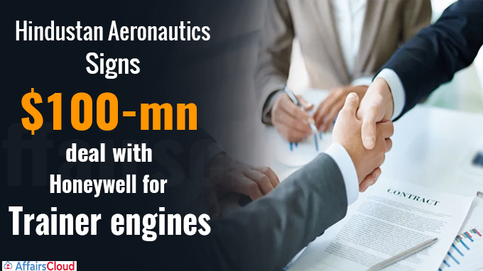 Hindustan Aeronautics signs $100-mn deal