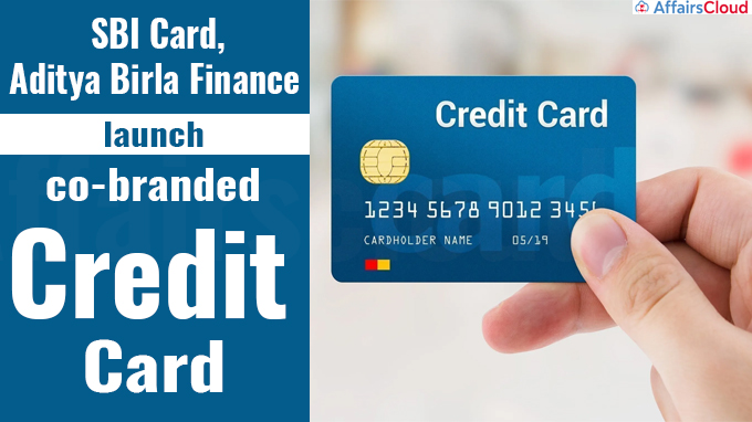 SBI Card, Aditya Birla Finance launch co-branded credit card (1)