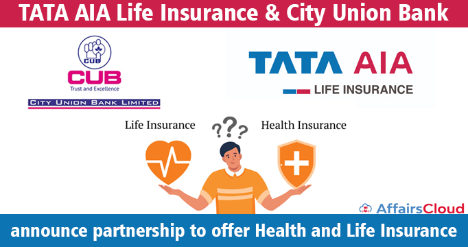 TATA-AIA-Life-Insurance-&-City-Union-Bank-announce-partnership-to-offer-Health-and-Life-Insurance
