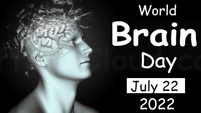 World Brain Day - July 22 2022