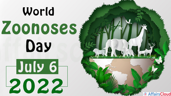 World Zoonoses Day - July 6 2022