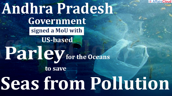 AP, Parley for Oceans ink MoU to save seas from pollution