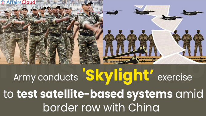 Army conducts 'Skylight’ exercise