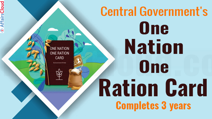 Central government's 'One Nation, One Ration Card' completes 3 years